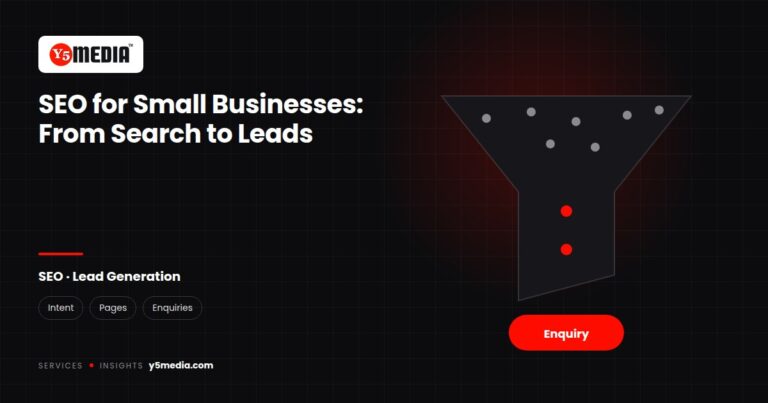Y5Media: SEO for Small Businesses: From Search to Leads